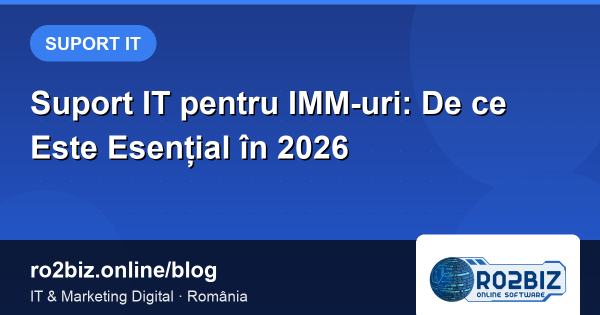 Suport IT pentru IMM-uri: De ce Externalizarea este mai Rentabilă
